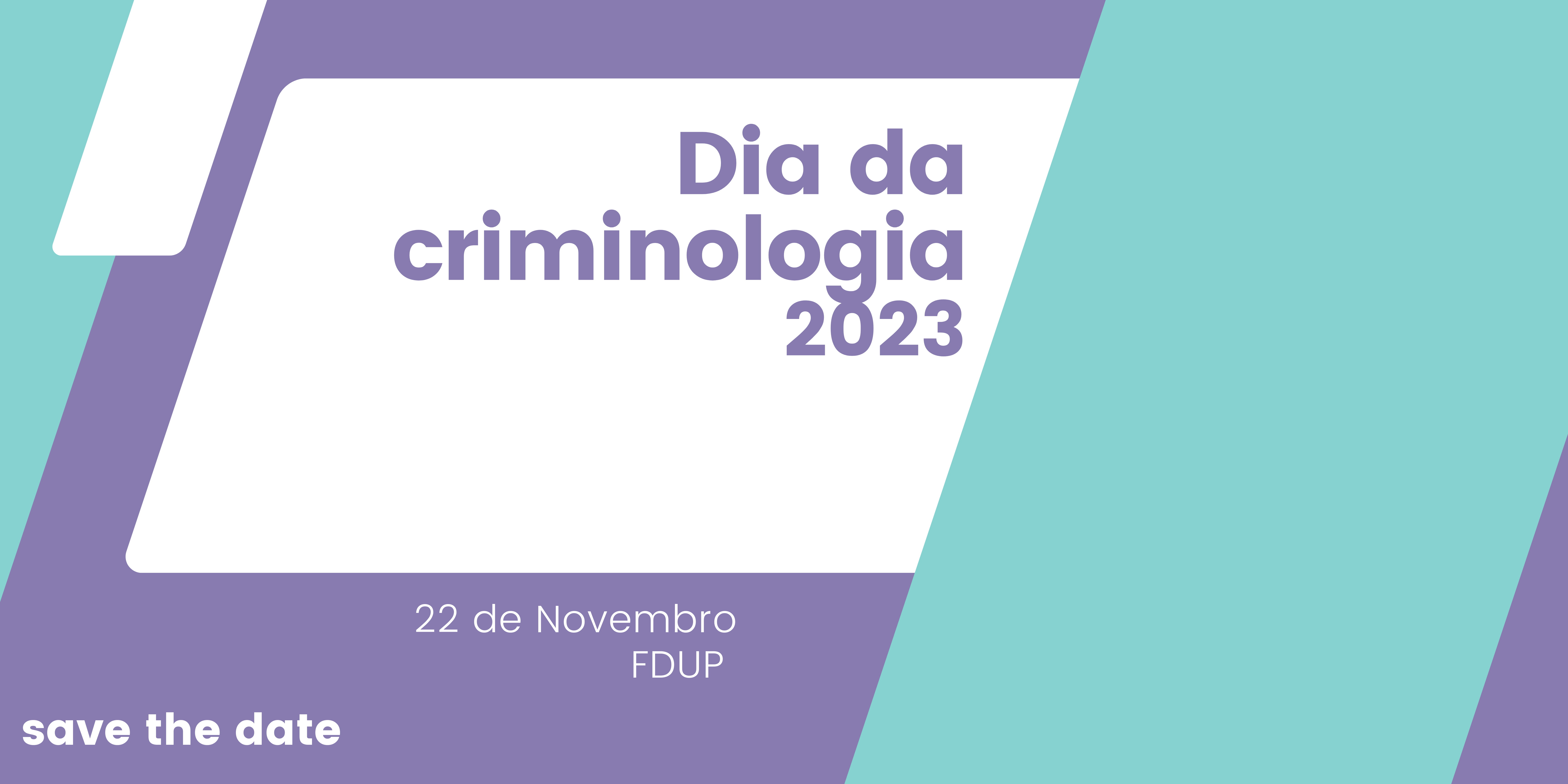 Dia da criminologia 2023